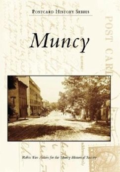 Muncy - Auken, Robin Van; Muncy Historical Society