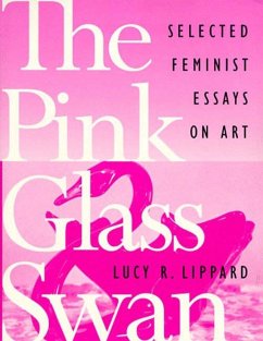 The Pink Glass Swan - Lippard, Lucy R.