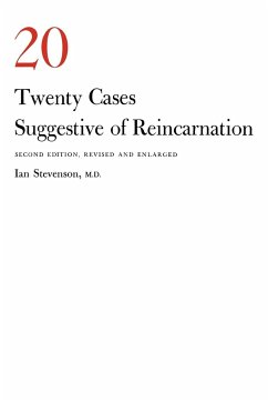 Twenty Cases Suggestive of Reincarnation - Stevenson, Ian