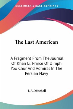 The Last American - Mitchell, J. A.