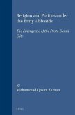 Religion and Politics Under the Early 'Abbāsids