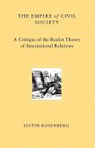 The Empire of Civil Society: A Critique of the Realist Theory of International Relations