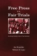 Free Press Vs. Fair Trials - Bild 1