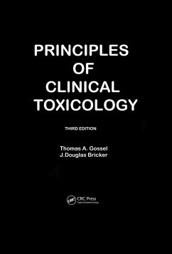 Principles Of Clinical Toxicology - Gossel, Thomas A