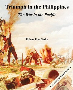 Triumph in the Philippines - Smith, Robert Ross