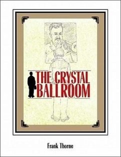 The Crystal Ballroom - Thorne, Frank