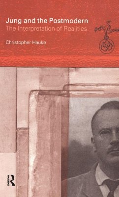 Jung and the Postmodern - Hauke, Christopher