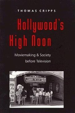 Hollywood's High Noon - Cripps, Thomas