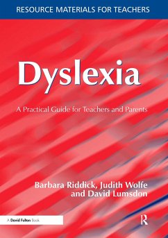 Dyslexia - Riddick, Barbara (University of Durham, UK); Wolfe, Judith; Lumsdon, David