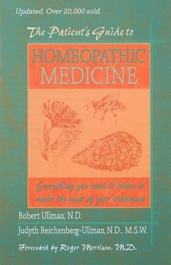 The Patient's Guide to Homeopathic Medicine - Ullman, Robert W.; Reichenberg-Ullman, Judyth