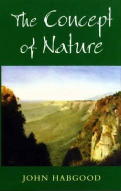 The Concept of Nature - Habgood, John