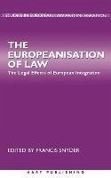 The Europeanisation of Law - Snyder, Francis (ed.)