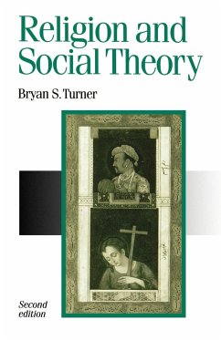 Religion and Social Theory - Turner, Bryan S; Turner, B. S.