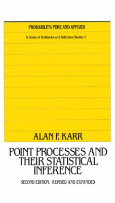Point Processes and Their Statistical Inference - Karr, Alan