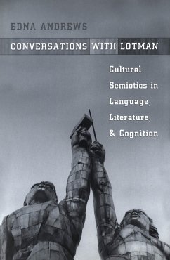 Conversations with Lotman - Andrews, Edna