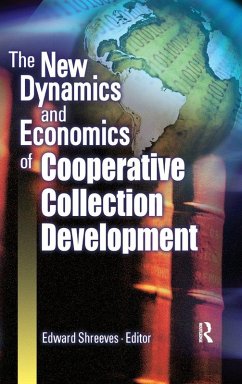 Cover The New Dynamics and Economics of Cooperative Collection Development