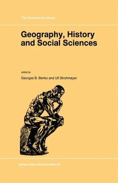 Geography, History and Social Sciences - Benko, Georges B. / Strohmayer, Ulf (Hgg.)