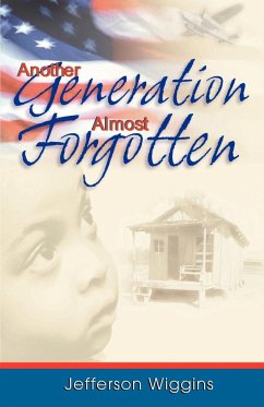 Another Generation Almost Forgotten - Wiggins, Jefferson