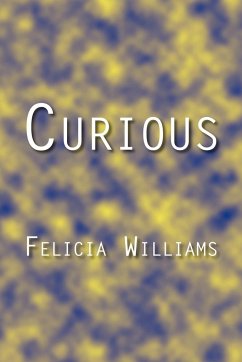 Curious - Williams, Felicia