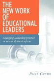 The New Work of Educational Leaders