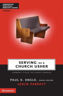 Serving as a Church Usher - Parrott, Leslie; Engle, Randall D.; Lawless, Chuck