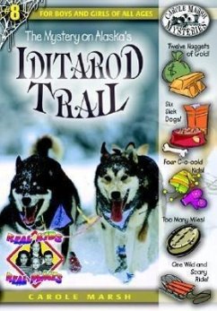 The Mystery on Alaska's Iditarod Trail - Marsh, Carole