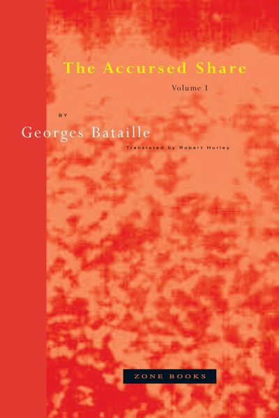 The Accursed Share, Volume I The Accursed Share, Volume I