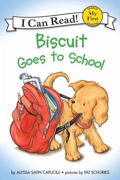 Biscuit Goes to School - Capucilli, Alyssa Satin