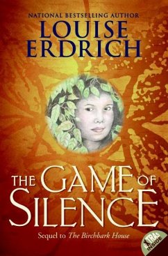 The Game of Silence - Erdrich, Louise