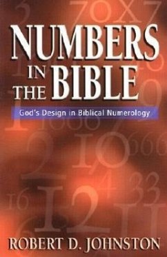 Numbers in the Bible - Johnston, Robert D