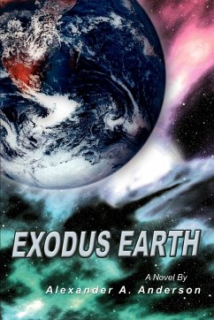 Exodus Earth - Anderson, Alexander A