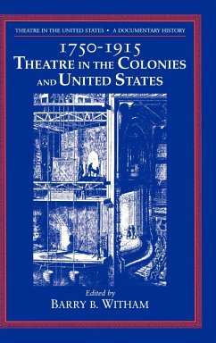 Theatre in the United States - Witham, Barry (ed.)