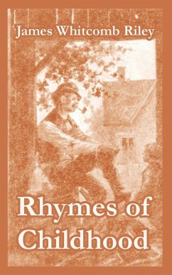 Rhymes of Childhood - Riley, James Whitcomb