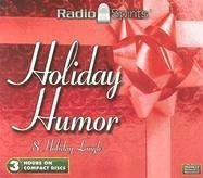 Holiday Humor: 8 Holiday Laughs - Herausgeber: Radio Spirits