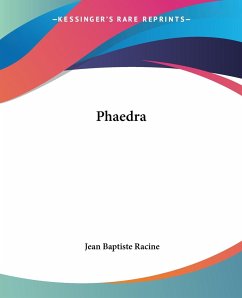 Phaedra - Racine, Jean Baptiste