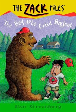Zack Files 19: The Boy Who Cried Bigfoot - Greenburg, Dan; Davis, Jack E