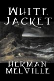 White Jacket by Herman Melville, Fiction, Classics, Sea Stories