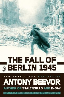 The Fall of Berlin 1945 - Beevor, Antony