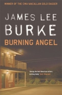 Burning Angel\Im Dunkel des Deltas, englische Ausgabe - Burke, James Lee