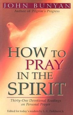 How to Pray in the Spirit - Bunyan, John