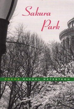 Sakura Park: Poems - Wetzsteon, Rachel