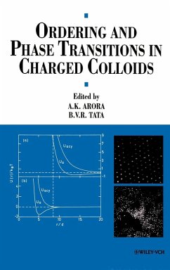 Ordering and Phase Transitions in Charged Colloids - Arora, A. K. / Tata, B. V. R. (Hgg.)
