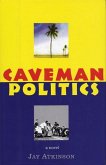 Caveman Politics