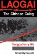 Laogai--the Chinese Gulag - Bild 1