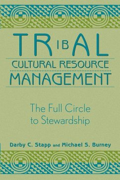 Tribal Cultural Resource Management - Stapp, Darby C.; Burney, Michael S.