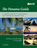 The Panama Guide: A Cruising Guide to the Isthmus of Panama
