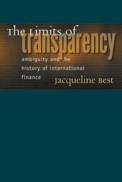 The Limits of Transparency - Best, Jacqueline