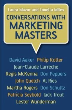 Conversations with Marketing Masters - Mazur, Laura;Miles, Louella