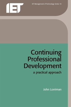 Continuing Professional Development: A Practical Approach - Lorriman, John