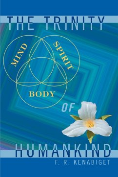 The Trinity of Humankind - Kenabiget, F. R.
